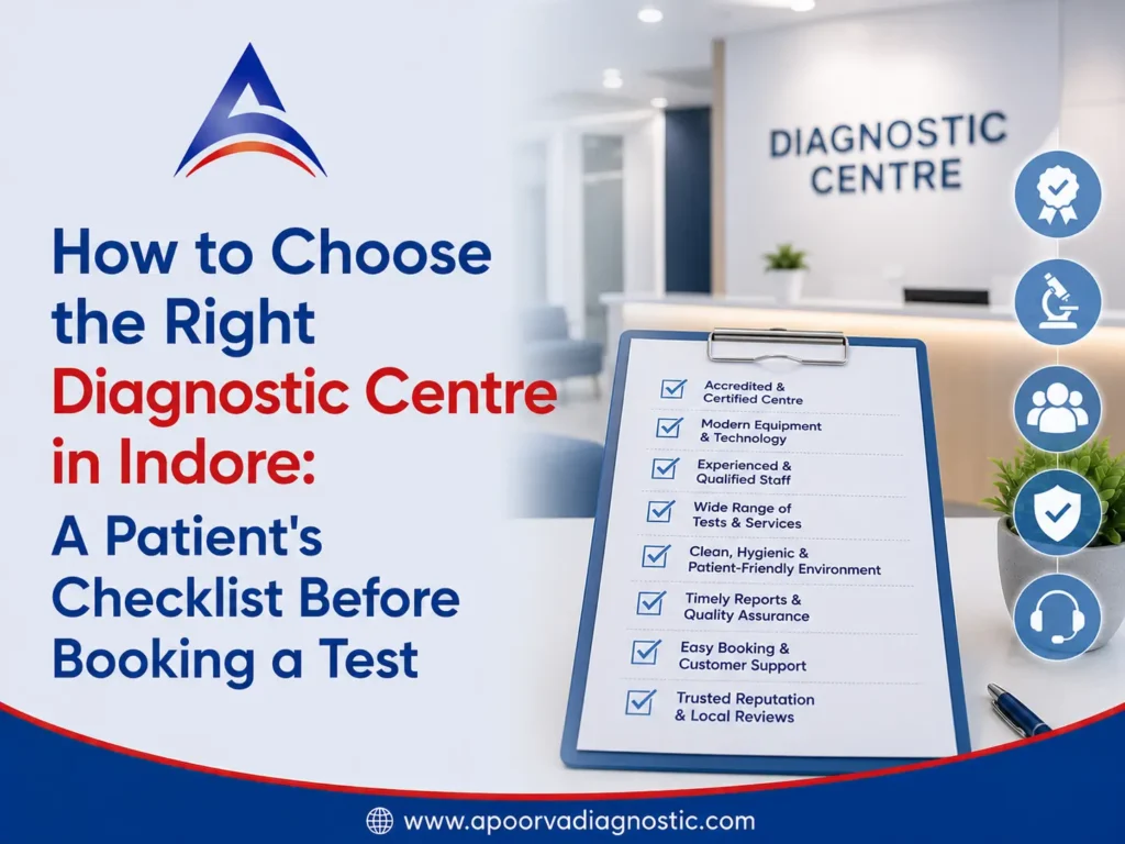 How to Choose the Right Diagnostic Centre in Indore